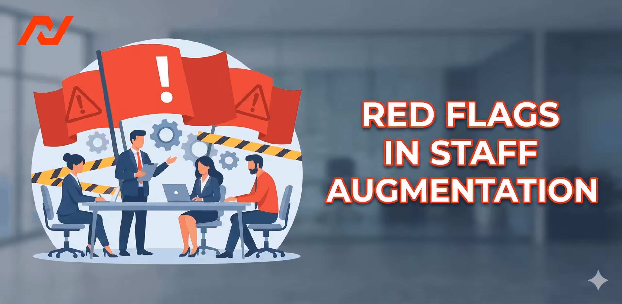 Read more about the article Staff Augmentation Red Flags: What to Ask Before Signing a Contract