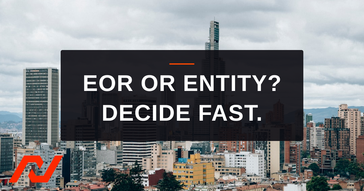 Read more about the article EOR vs Local Entity in Latin America: Cost, Speed and Risk Compared