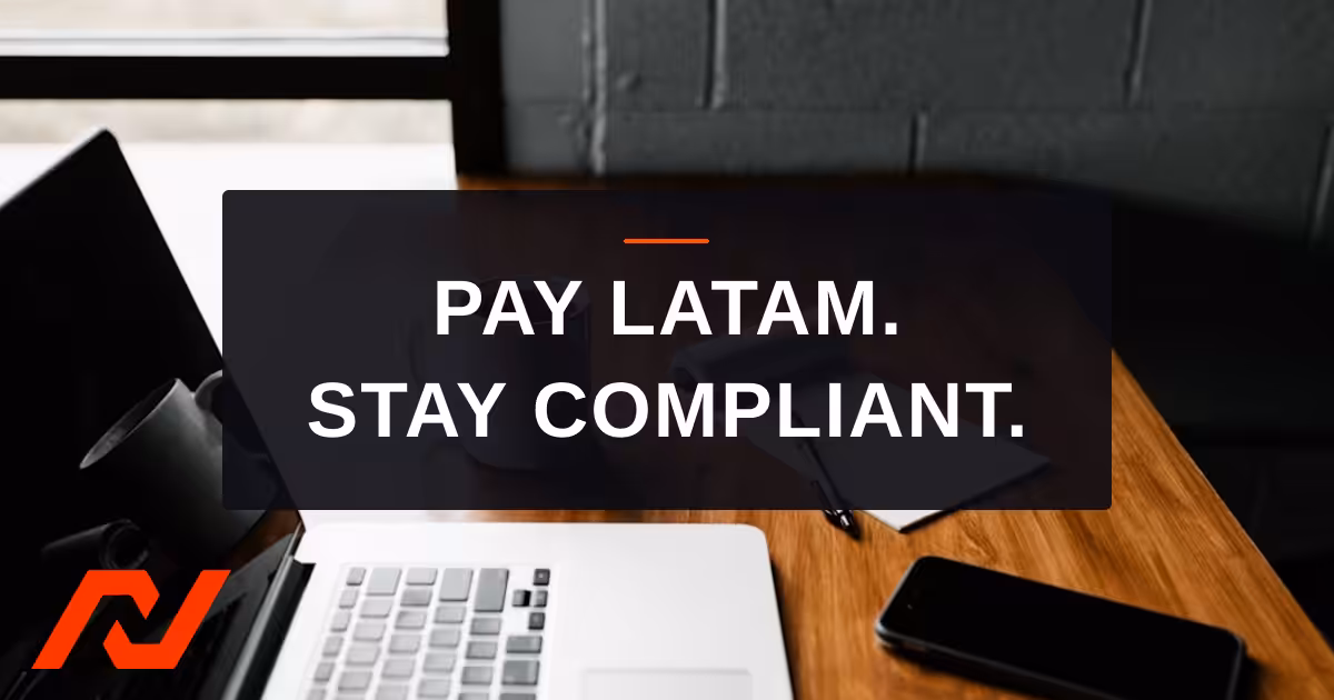 Read more about the article Payroll for Remote Employees: How to Pay LATAM Nearshore Staff Compliantly in 2026