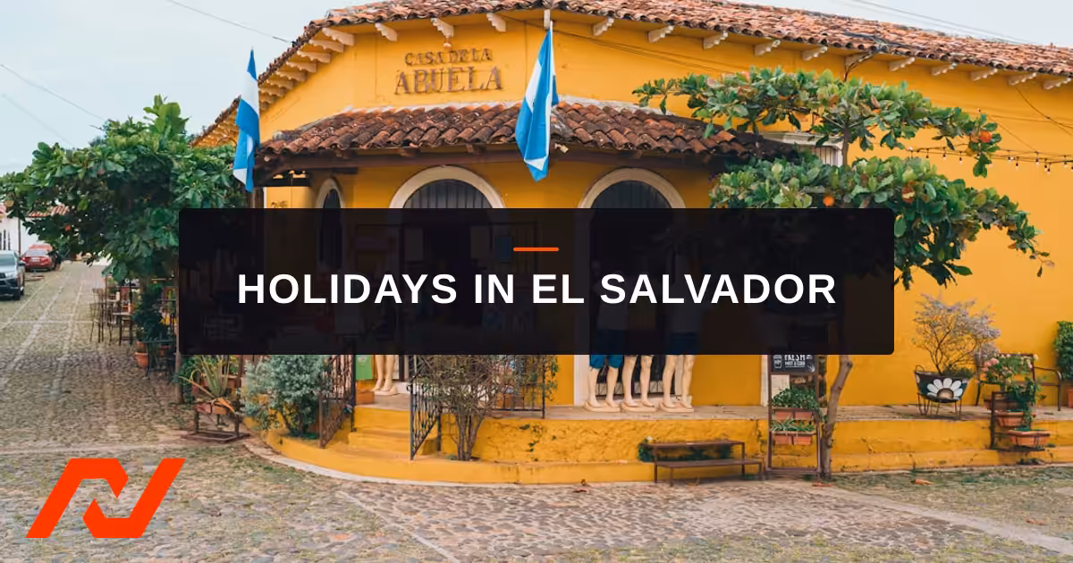 Read more about the article Public Holidays in El Salvador (2026): Complete List and Employer Rules
